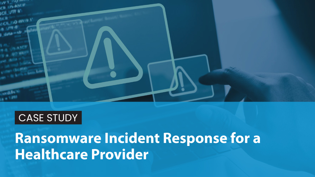 Ransomware-Incident-Response-for-a-Healthcare-Provider